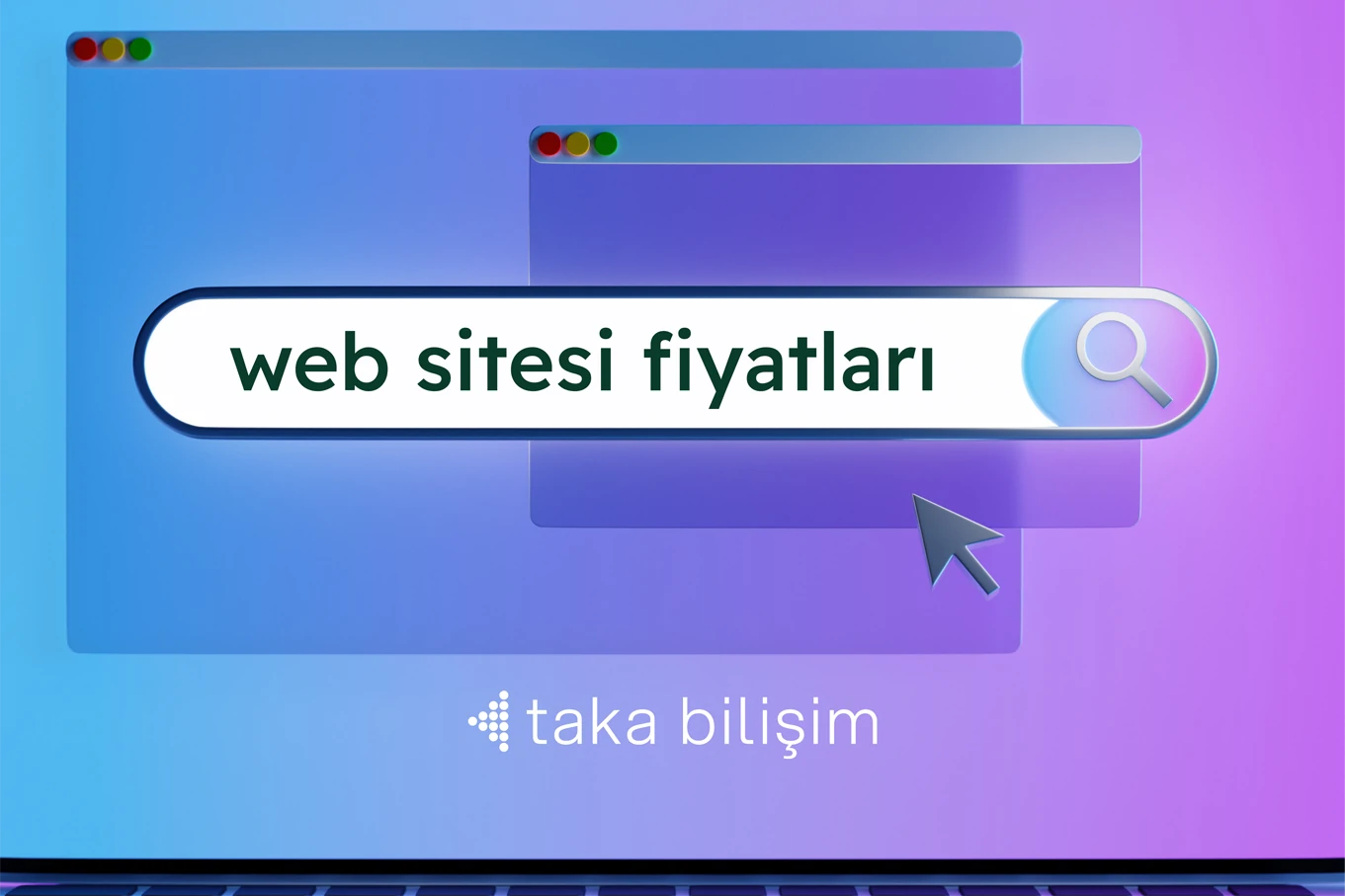 Taka Bilişim’de Web Sitesi Fiyatları Yerine Başarı Önemsenir