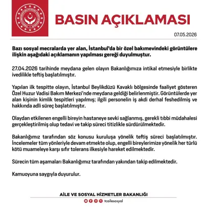 Bakanlık: Bakımevinde engelli bireye şiddet uygulayan personelin iş akdi feshedildi