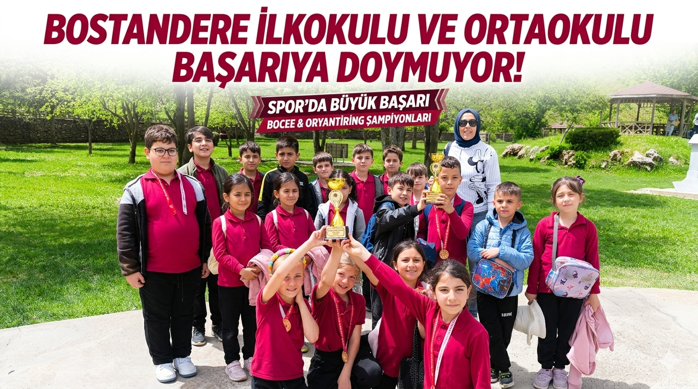 Bostandere İlkokulu ve Ortaokulu Başarıya Doymuyor!