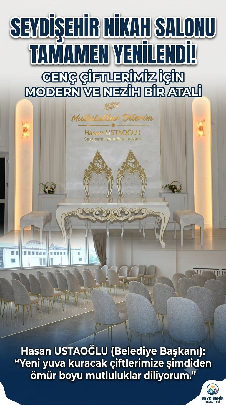 Seydişehir’de Evlenecek Çiftlere Müjde: Nikah Salonu Tamamen Yenilendi!