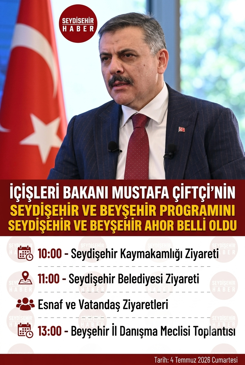 İçişleri Bakanı Mustafa Çiftçi yarın Seydişehire geliyor