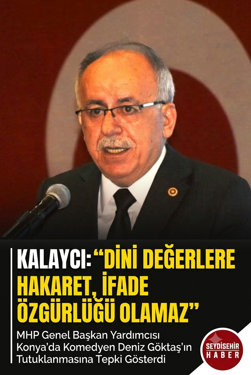 MHP'li Mustafa Kalaycı'dan Komedyen Deniz Göktaş'a Sert Tepki: "İfade Özgürlüğü Olamaz"