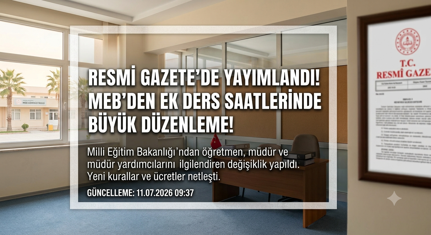 MEB'den ücret düzenlemesi! Ders saatleri değişti