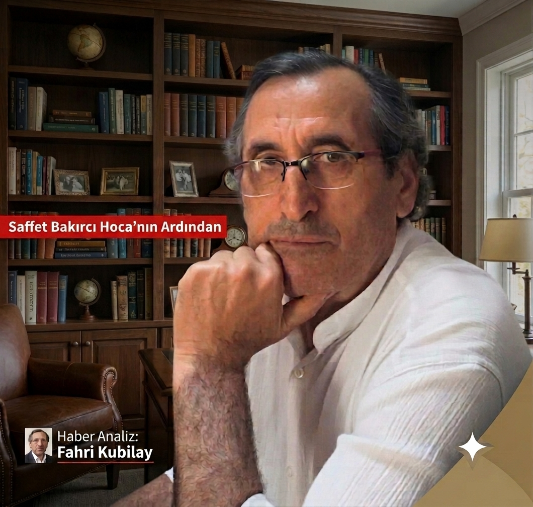 Saffet Bakırcı Hoca'nın Ardından