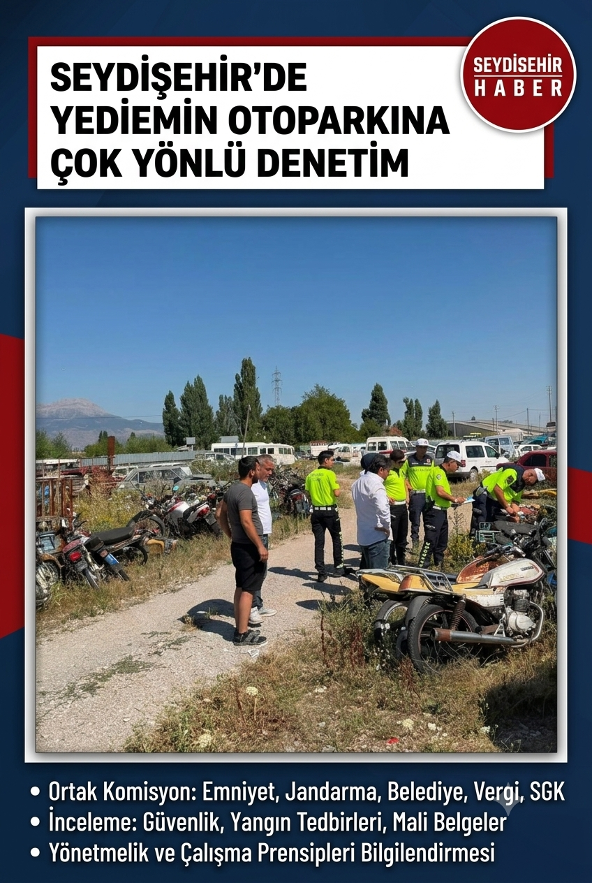 Seydişehir’de Yediemin Otoparkına Çok Yönlü Denetim