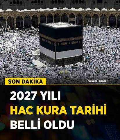 2027 Yılı Hac Kura Sonuçları Açıklandı: Kesin Kayıt Hakkı Kazananlar Belli Oldu!