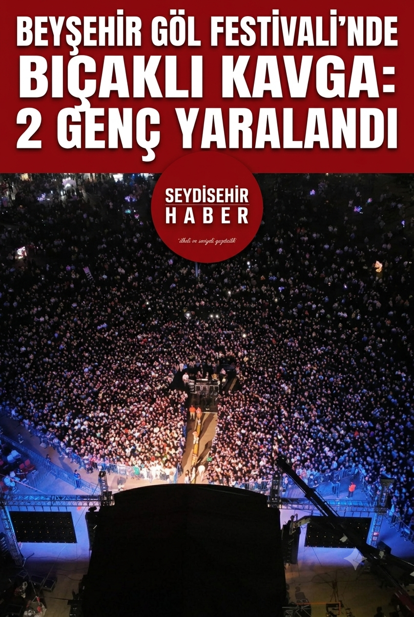 Beyşehir Göl Festivali’nde Hareketli Dakikalar: Bıçaklı Kavga ve Trafik Yoğunluğu Şehri Kilitledi