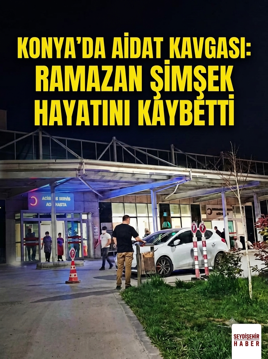 Konya'da Aidat Kavgasında Acı Haber: Apartman Yöneticisi Yaşamını Yitirdi