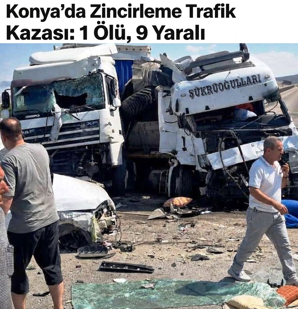 Konya'da Zincirleme Trafik Kazası: 1 Ölü, 9 Yaralı