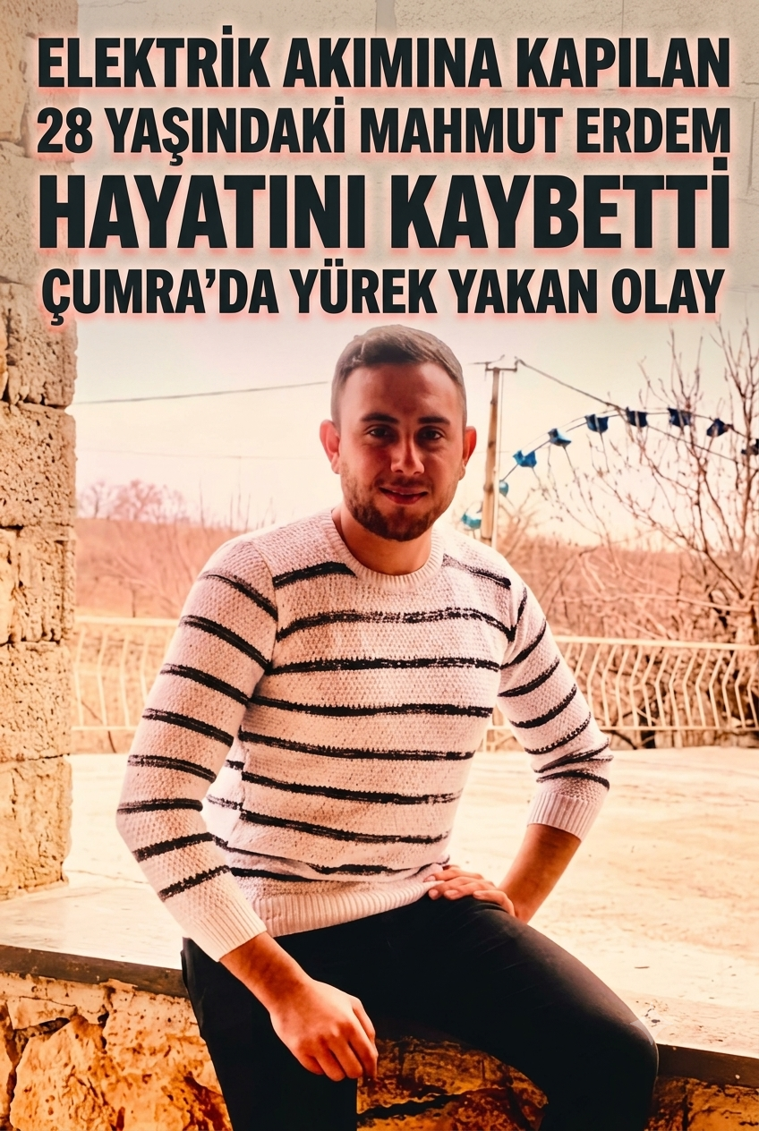 Konya’da Yürek Yakan Olay: Elektrik Akımına Kapılan Genç Hayatını Kaybetti
