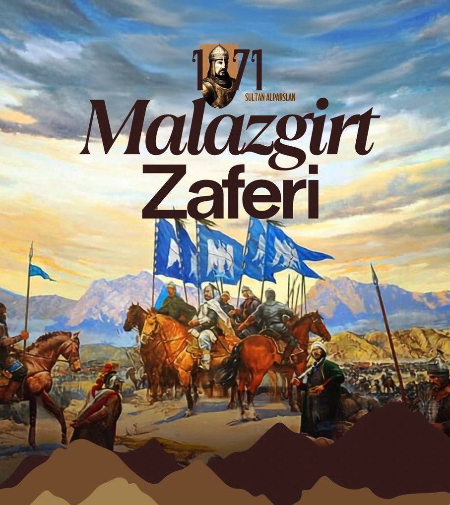 Malazgirt zaferi ve Anadolu’nun vatan oluşu