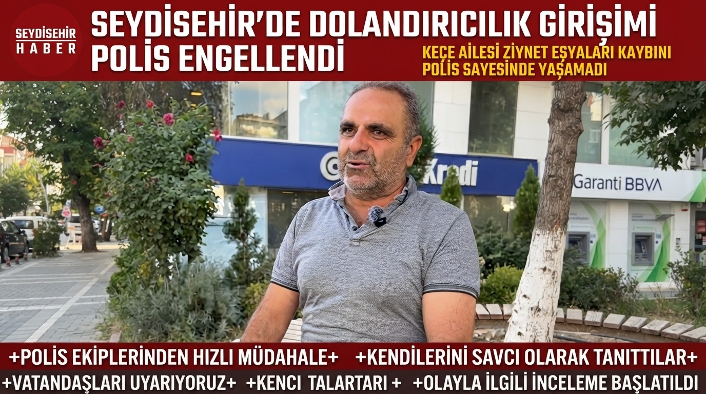 Seydişehir Polisinden Başarılı Operasyon: Dolandırıcılık Girişimi Engellendi