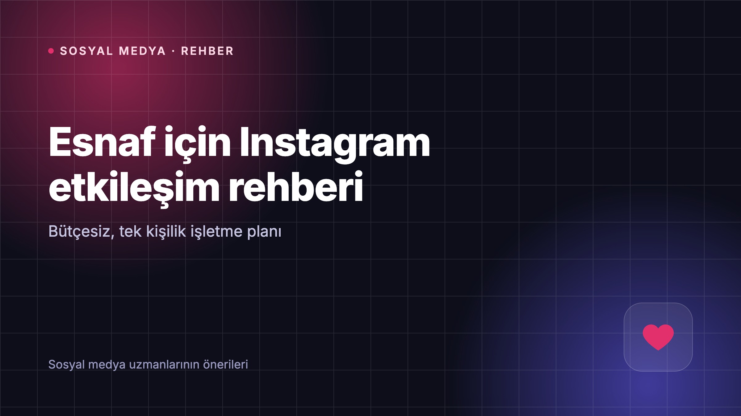 Seydişehir esnafı Instagram'da nasıl daha fazla beğeni ve etkileşim alır?