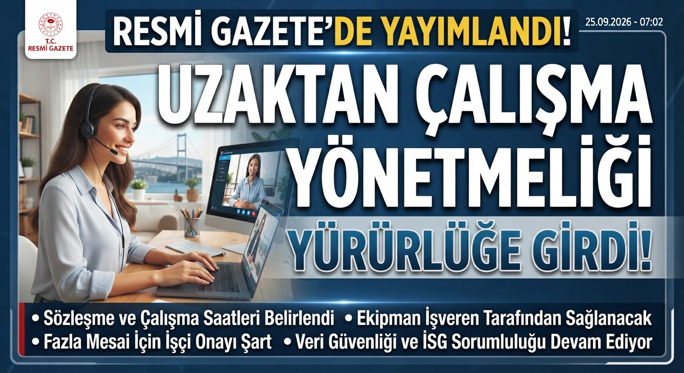 Uzaktan Çalışma Yönetmeliği ve Yeni Esnek Çalışma Düzenlemeleri