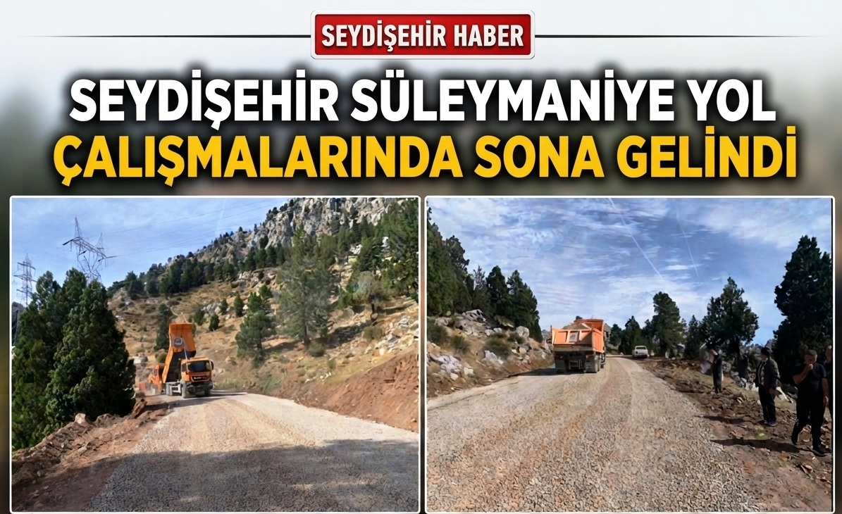 Seydişehir-Süleymaniye Yolunda Son Aşama: Hayat Memat Meselesi Çözüme Kavuşuyor