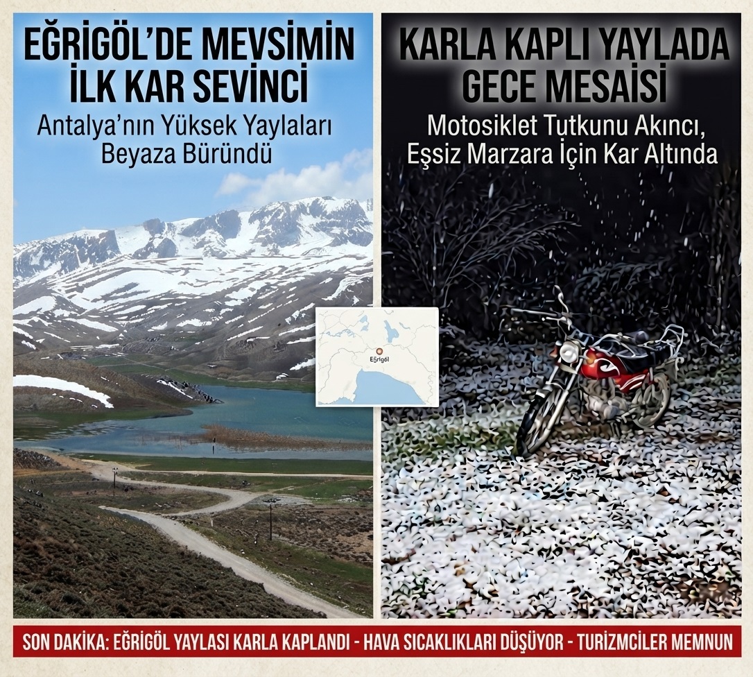 Antalya’nın Zirvesine Kış Erken Geldi: Eğrigöl Yaylası Beyaza Büründü