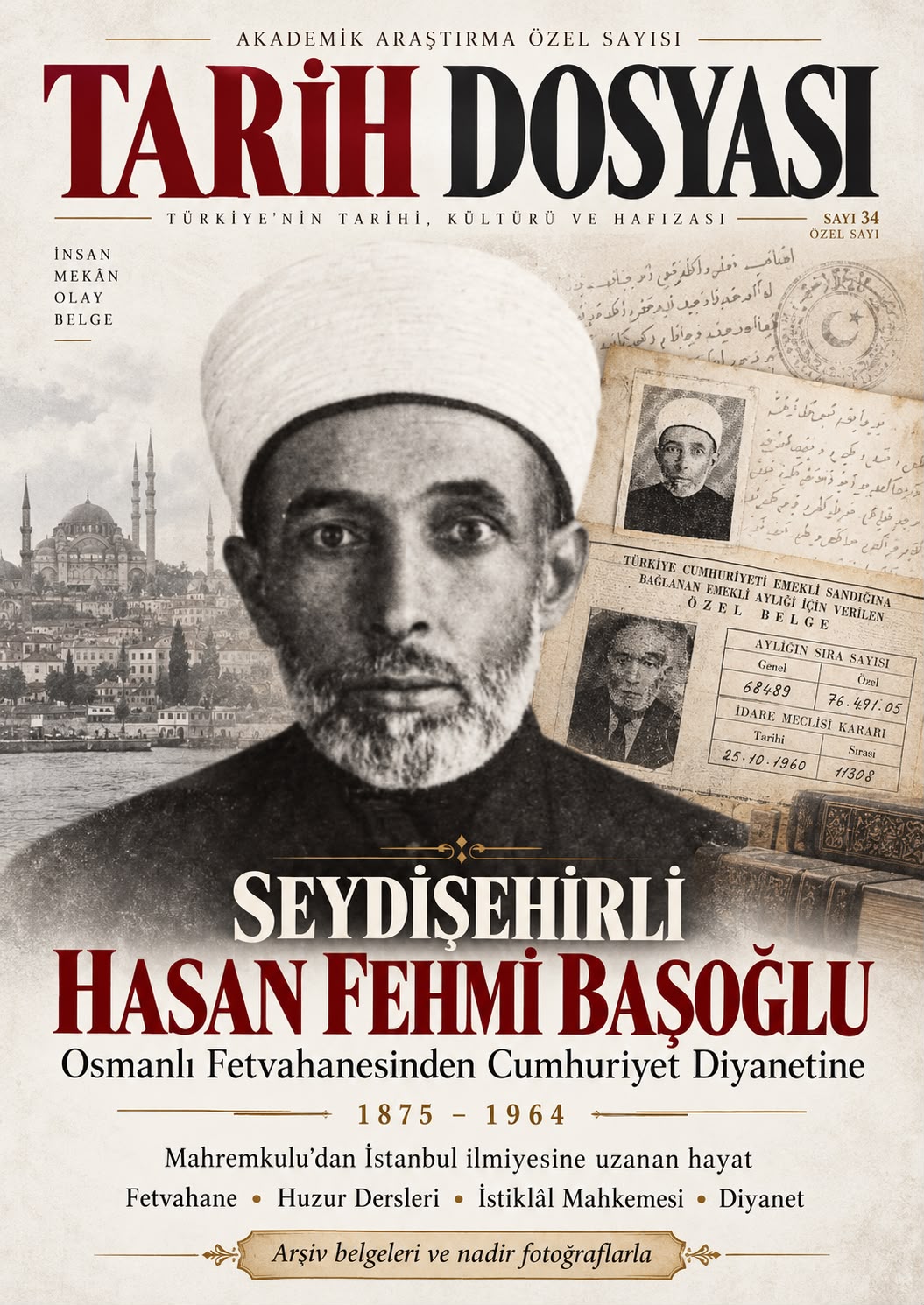 Osmanlı Fetvahanesinden Cumhuriyet Diyanetine: Seydişehirli Hasan Fehmi Başoğlu (1875–1964)