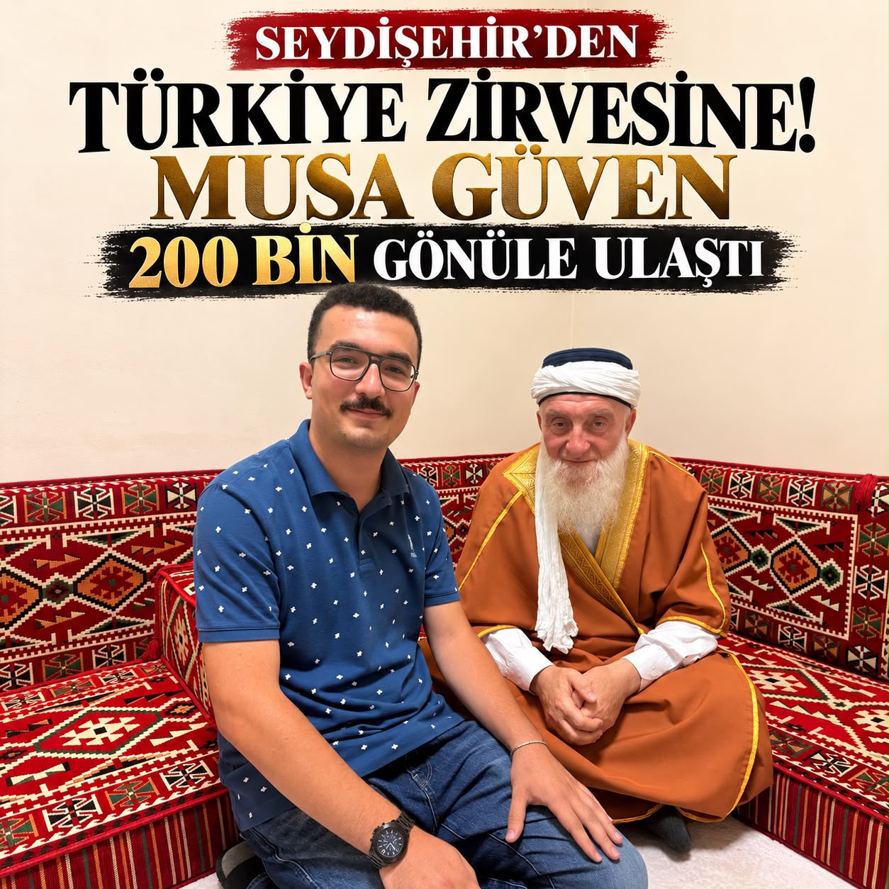 SEYDİŞEHİR’DEN TÜRKİYE ZİRVESİNE! MUSA GÜVEN 200 BİN GÖNÜLE ULAŞTI
