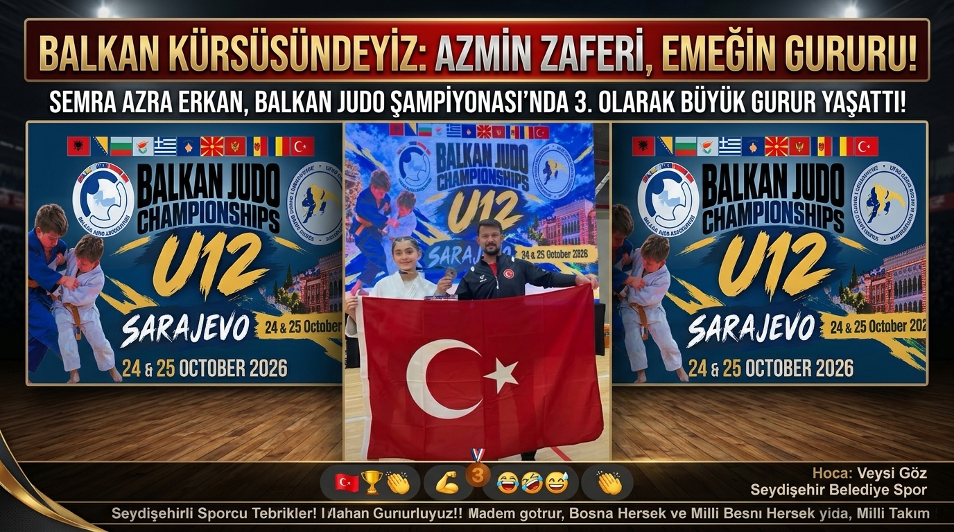 Seydişehirli Milli Sporcu Semra Azra Erkan'dan Balkan Üçüncülüğü!