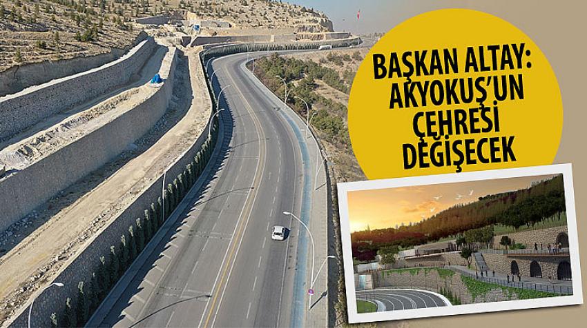 Başkan Altay: Akyokuş’un Çehresi Değişecek