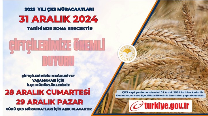 Çiftçi Kayıt Sistemi (ÇKS) başvuruları 31 ARALIK 2024 Salı günü son buluyor.