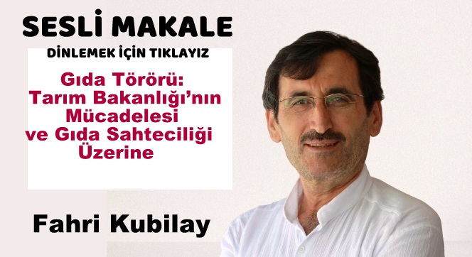 Gıda Törörü: Tarım Bakanlığı’nın Mücadelesi ve Gıda Sahteciliği Üzerine