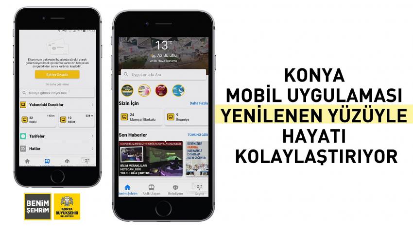 Konya Mobil Uygulaması Yenilenen Yüzüyle Hayatı Kolaylaştırıyor