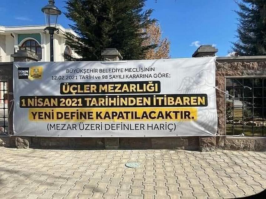 Üçler  ve Musalla  Mezarlığı 1 Nisanda  kapatılıyor.